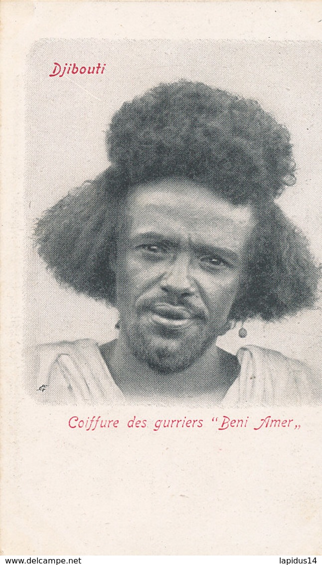 A M 204 /  C P A - DJIBOUTI - COIFFURE DES GUERRIERS  BENI AMER - Gibuti