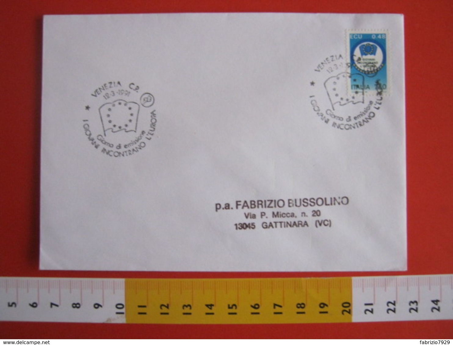 A.01 ITALIA ANNULLO - 1991 VENEZIA BANDIERA FLAG I GIOVANI INCONTRANO L' EUROPA FDC VIAGGIATA - Francobolli