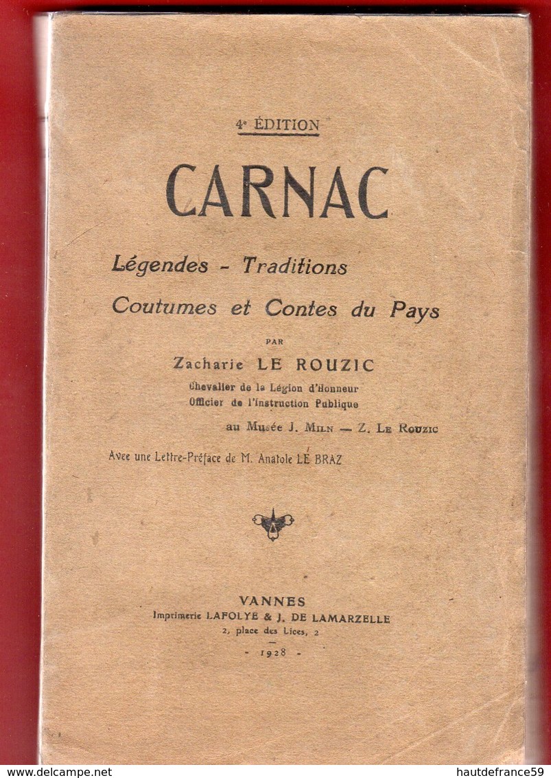 Libro 1928 CARNAC Légendes Traditions Coutumes & Contes Kérions Korigan Spontails Revenants Maisons Hantées - Bretagne