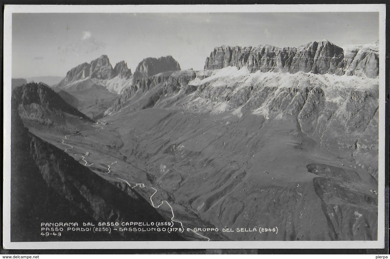 DOLOMITI - PANORAMA DAL PASSO CAPPELLO - PASSO PORDOI - GRUPPO SELLA - FORMATO PICCOLO - NUOVA - Alpinismo