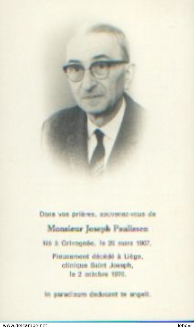 Souvenir Mortuaire PAULISSEN Joseph (1907-1976) Né à GRIVEGNEE Mort à LIEGE - Santini