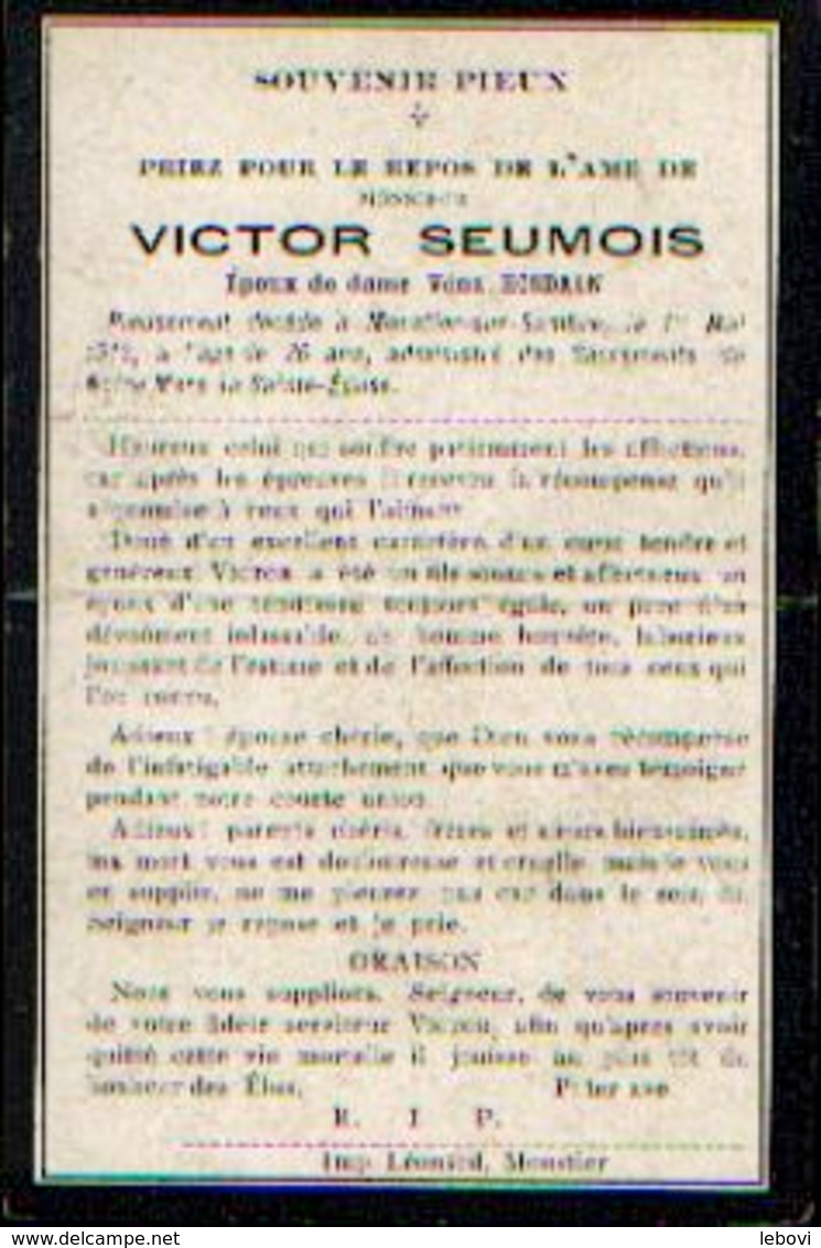 Souvenir Mortuaire SEUMOY Victor (1876-1912) Mort à MOUSTIER-SUR-SAMBRE - Images Religieuses