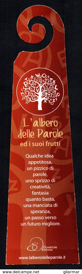 ITALIA - SEGNALIBRO / BOOKMARK - L'ALBERO DELLE PAROLE ED I SUOI FRUTTI - OUVERTURE EDIZIONI - Segnalibri