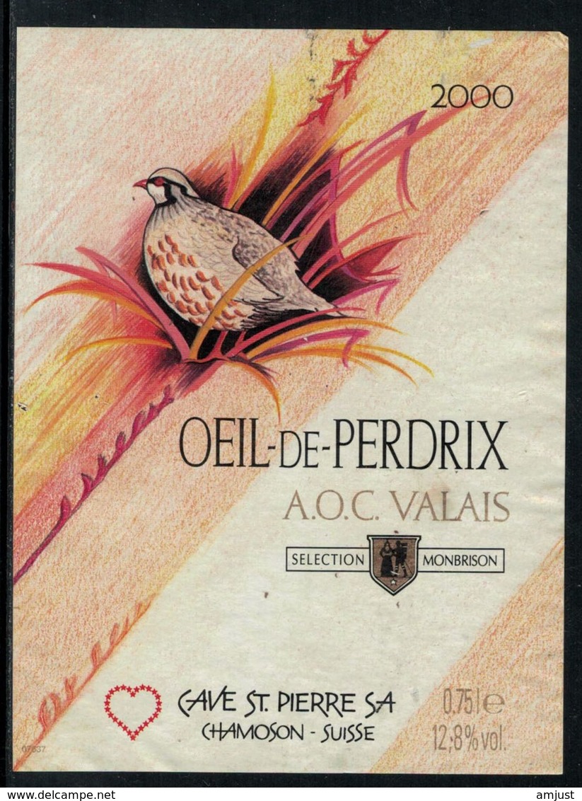Rare // Etiquette De Vin // Oiseaux // Oeil De Perdrix Du Valais, La Perdrix - Autres & Non Classés