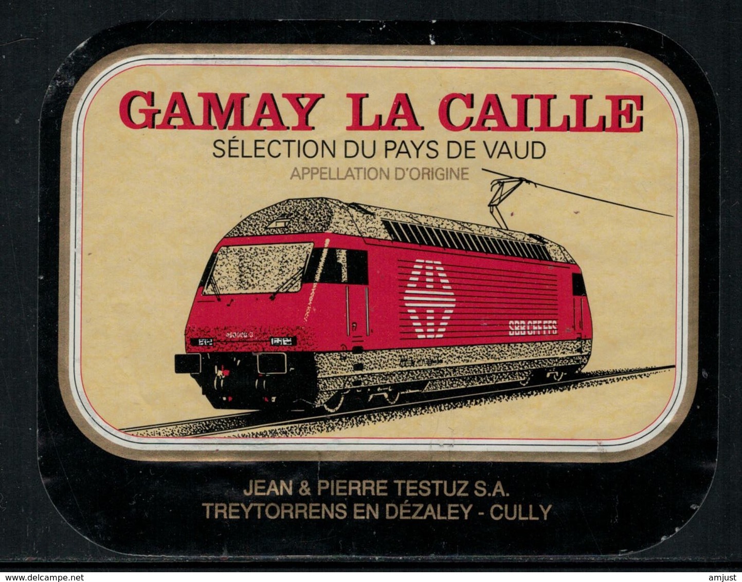 Rare // Etiquette De Vin // Trains // Gamay La Caille, Train CFF - Trains