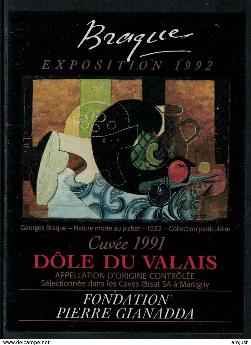 Rare // Etiquette De Vin // Art-Peintue // Dôle Du Valais, Fondation Gianada, Braque - Arte