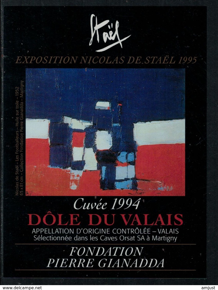 Rare // Etiquette De Vin // Art-Peintue // Dôle Du Valais, Fondation Gianadda, Staël - Art