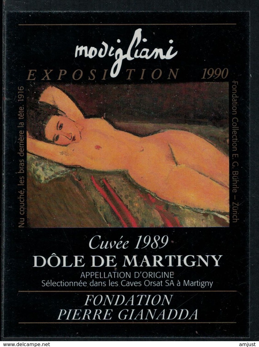 Rare // Etiquette De Vin // Art-Peintue // Dôle De Martigny, Fondation Gianadda, Modigliani - Kunst