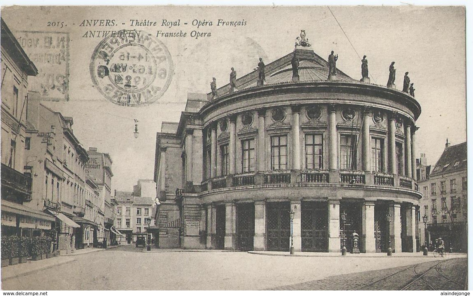Antwerpen - Anvers - 2015 - Théâtre Royal - Opéra Francais - Editeur Henri Georges - 1924 - Antwerpen