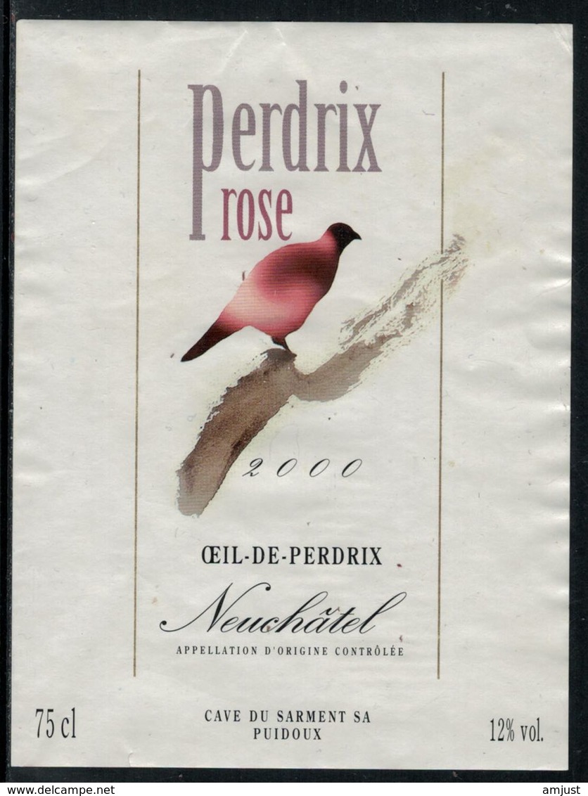 Rare // Etiquette De Vin // Oiseaux // Oeil De Perdrix De Neuchâtel, Perdrix Rose - Autres & Non Classés