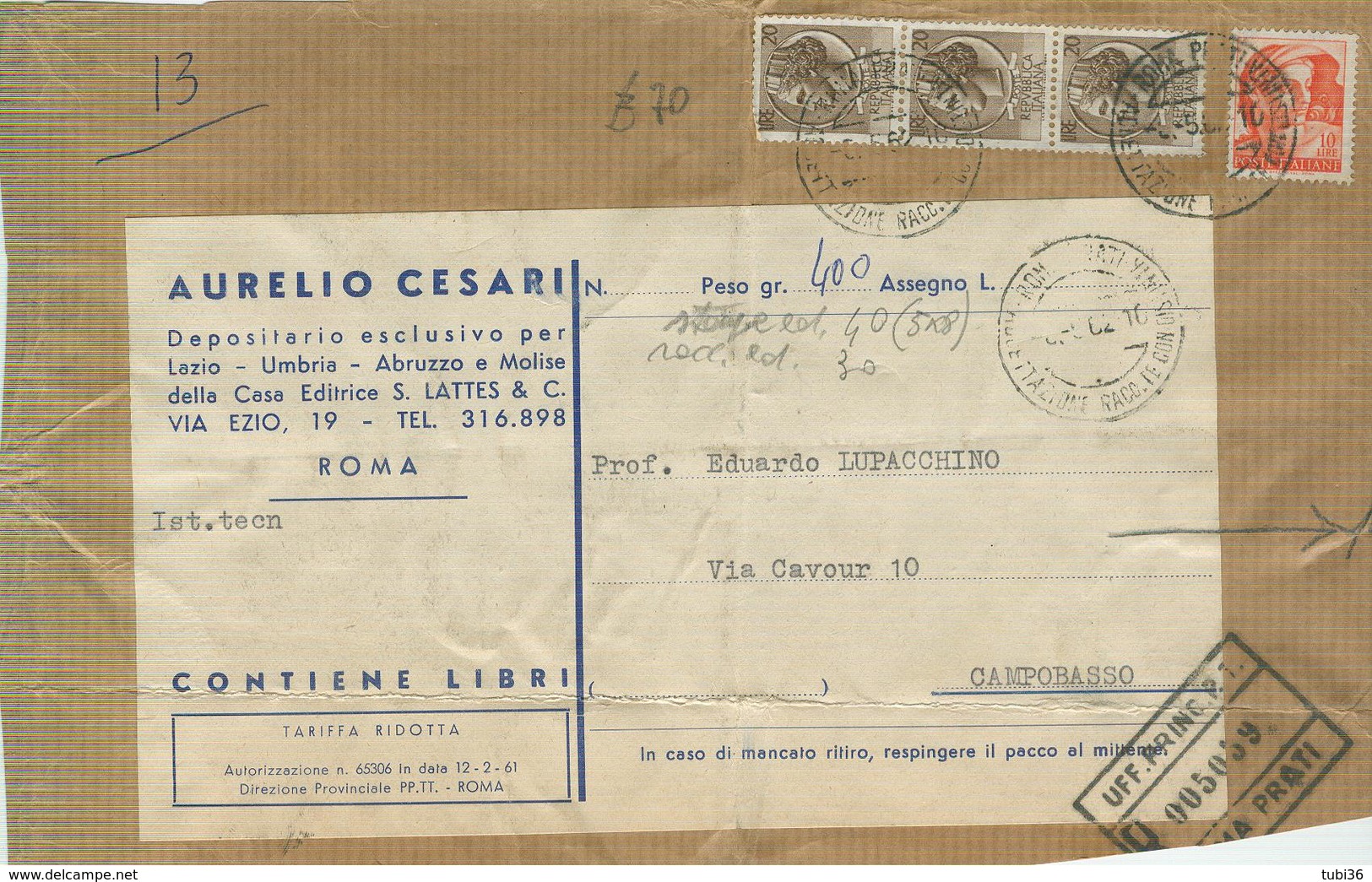 SIRACUSANA £.20X3+10 MICHELANGIOLESCA, TARIFFA RIDOTTA EDITORI,RACCOMANDATA,1962,POSTE ROMA,RIUSO DELLA CARTA,POSTE CAMP - 1961-70: Storia Postale