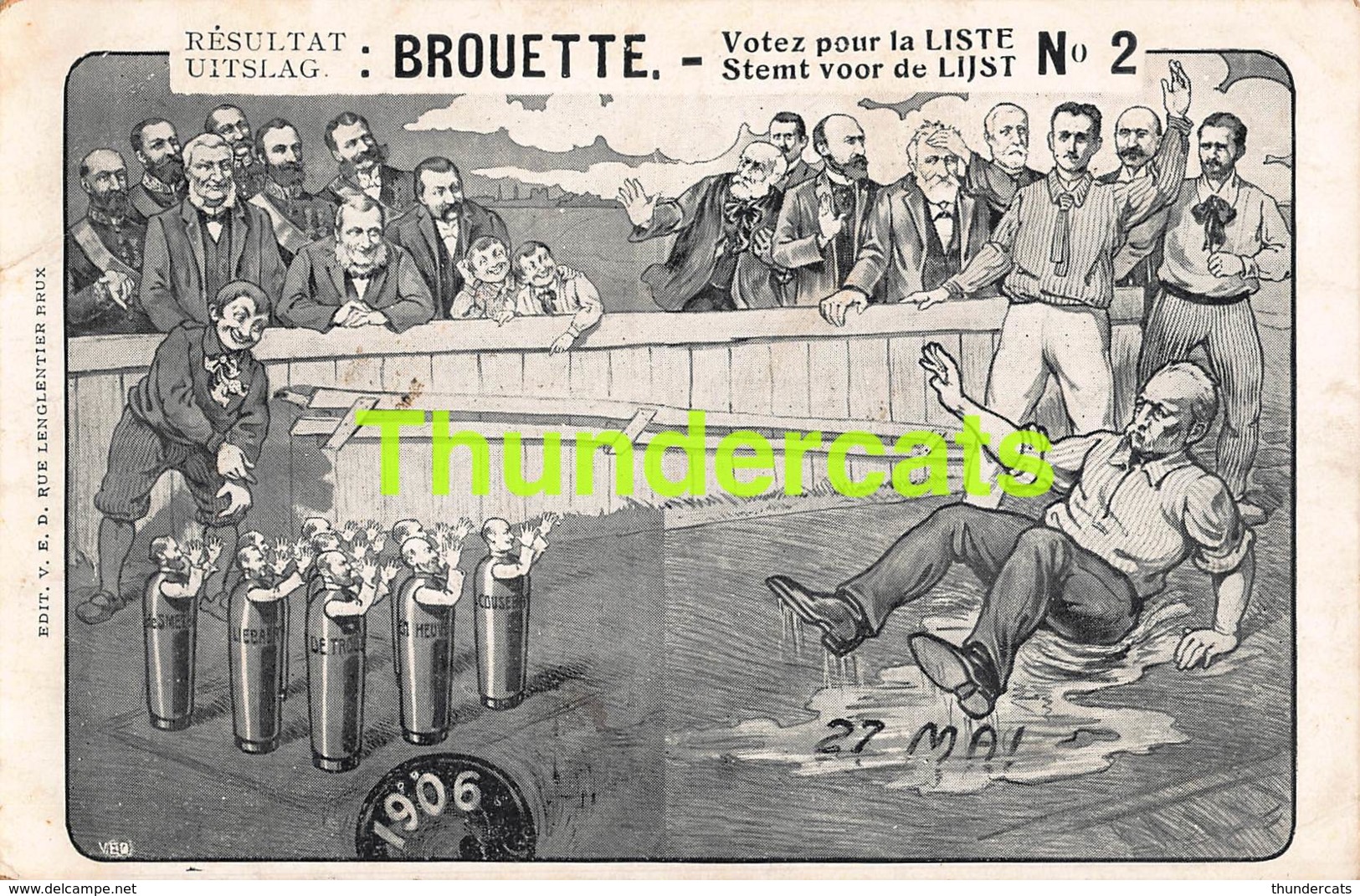 CPA ILLUSTRATEUR BROUETTE 27 MAI  1906 RESULTAT UITSLAG LISTE LIJST 2 POLITIQUE POLITIEK - Partis Politiques & élections