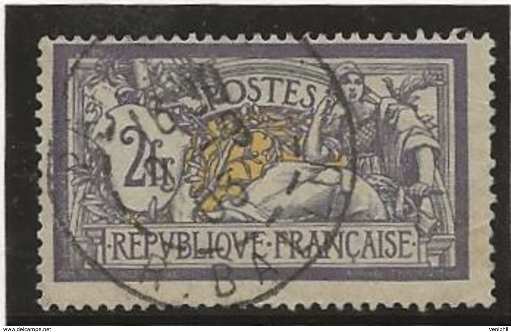 TYPE MERSON - N° 122 OBLITERE -2 FRS VIOLET ET JAUNE -  ANNEE 1900 - COTE : 90 € - 1900-27 Merson