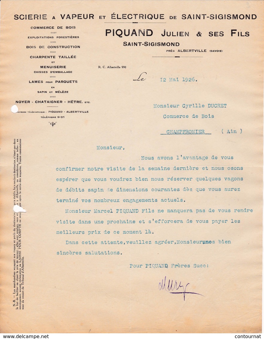 73 SAINT SIGISMOND Par ALBERTVILLE St COURRIER 1926  Scierie à Vapeur Et électrique PIQUAND Julien  * X2  Savoie - 1900 – 1949