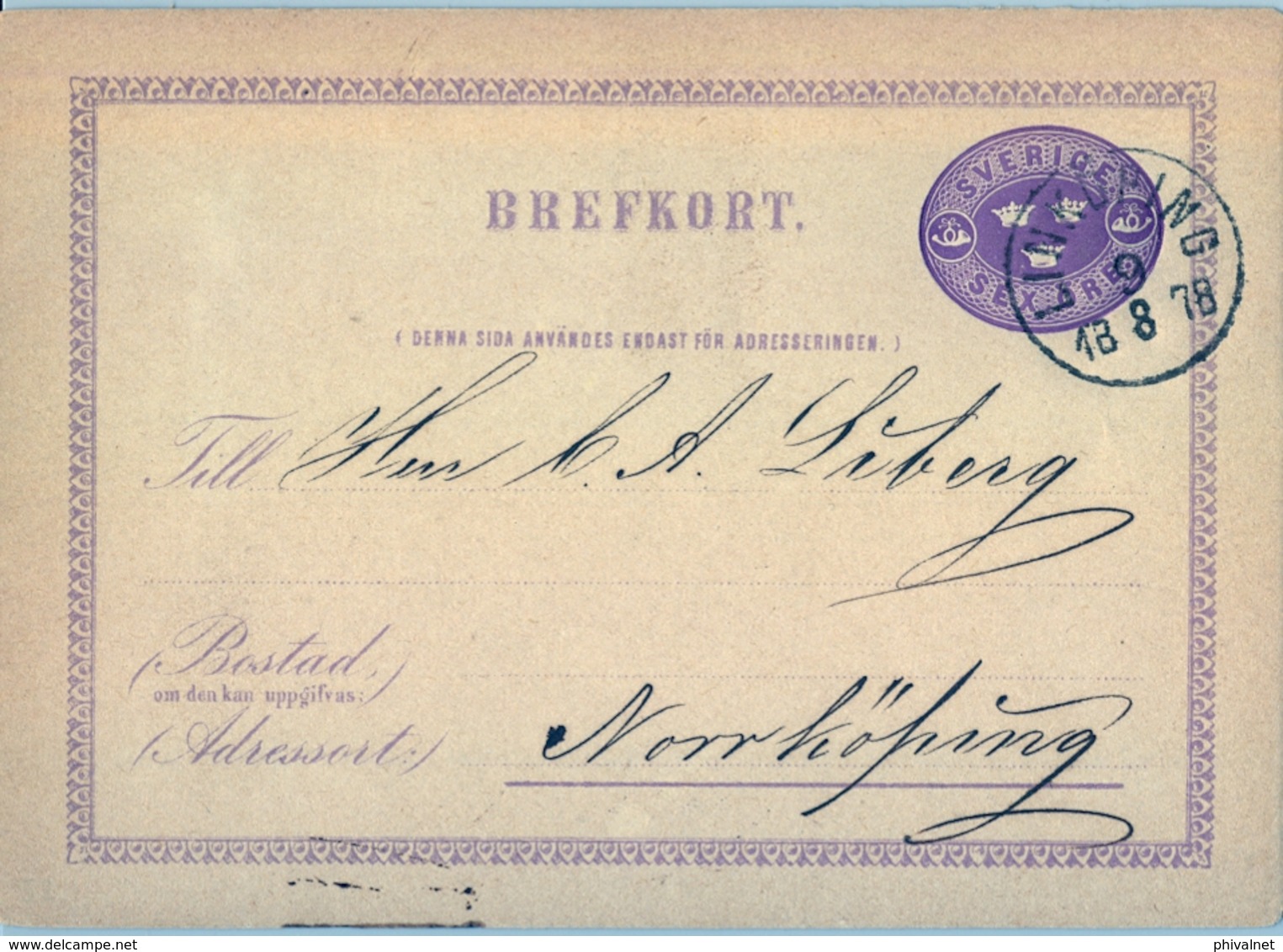 1878, SUECIA , ENTERO POSTAL CIRCULADO , LINKÖPING - NORDKÖPING - Enteros Postales