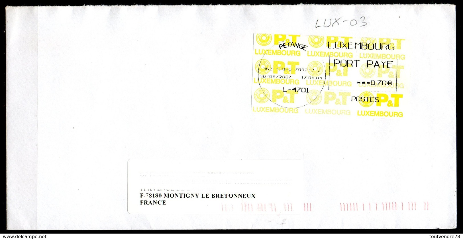 LUX-03 : Luxembourg > France  PETANGE 2007  Etiquette D'affranchissement - Postage Labels