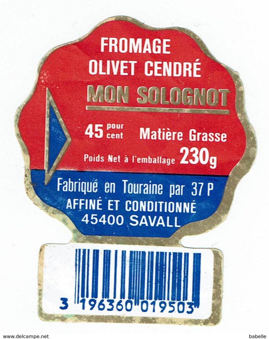Petite étiquette Fromage OLIVET CENDRE " Mon Solognot " Fabriqué à Savall - Fromage