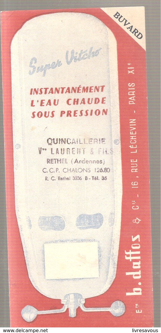 Buvard SUPER VITCHE Instantanément L'eau Chaude Sous Pression Mme Vve Laurent Et Fils à RETHEL (Ardennes) - Electricité & Gaz