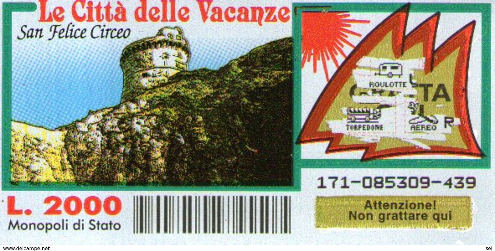 B 2374 - Gratta E Vinci, Le Città Delle Vacanze, San Felice Circeo - Biglietti Della Lotteria