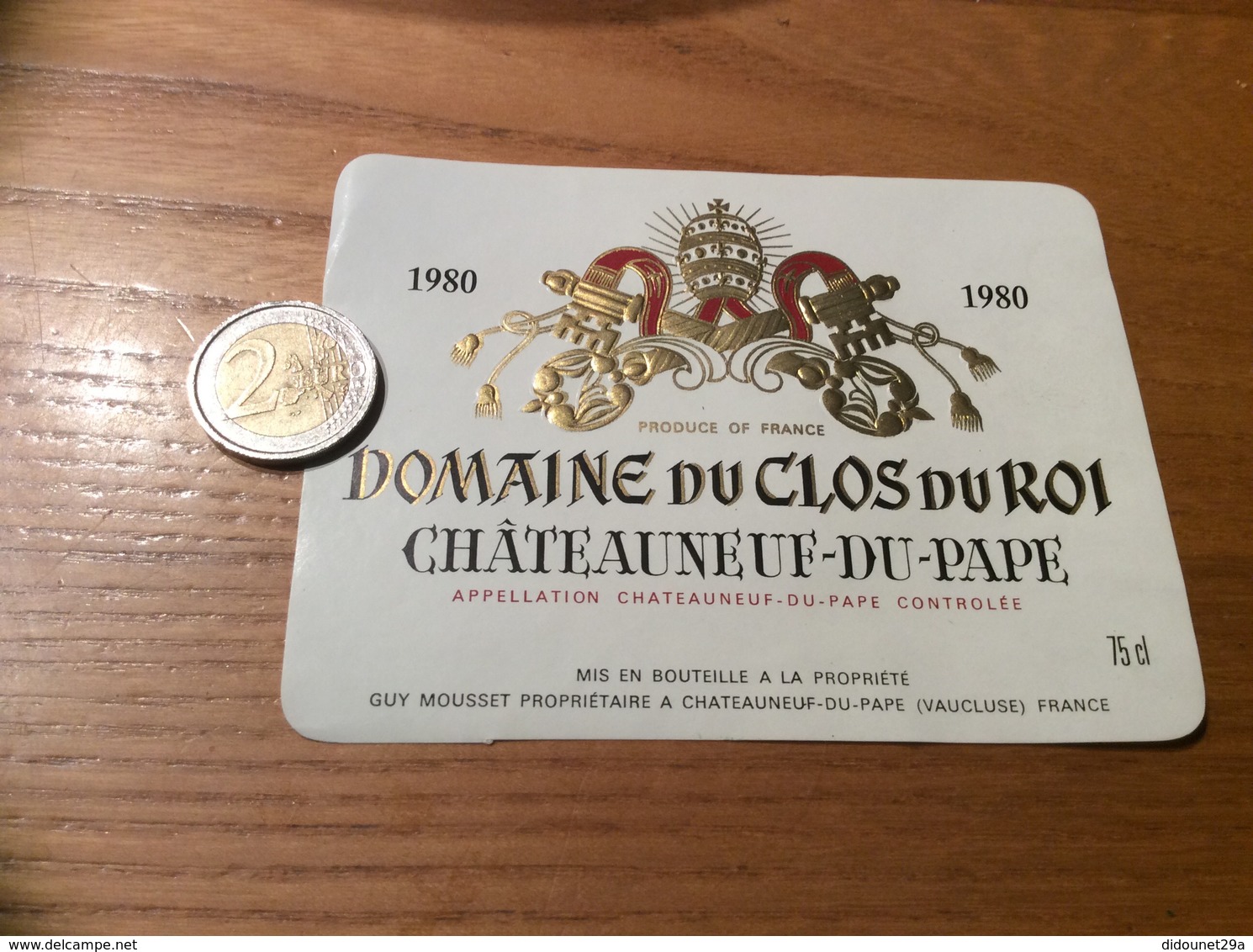 Etiquette Vin 1980 «CHATEAUNEUF-DU-PAPE - DOMAINE DU CLOS DU ROI - GUY MOUSSET - CHATEAUNEUF-DU-PAPE (84) » - Côtes Du Rhône