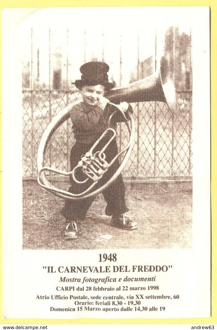 Tematica - Manifestazioni - 1998 - 1948 "Il Carnevale Del Freddo" - Mostra Fotografica E Documenti - Carpi - Not Used - Manifestazioni