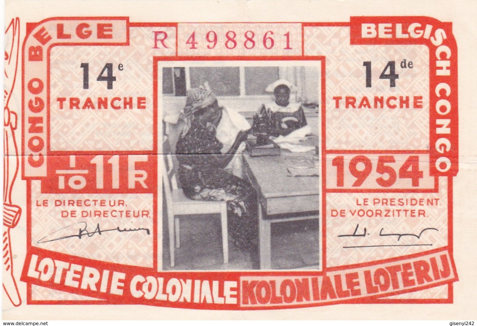 Loterie Coloniale - Koloniale Loterij 1954 - Tranche 14 Schijf - Billets De Loterie