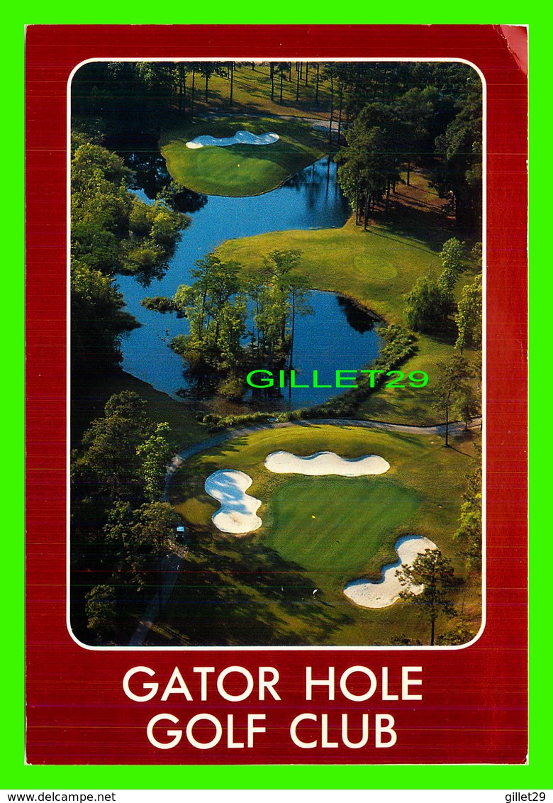 MYRTLE BEACH, SC - GATOR HOLE GOLF CLUB - 1991 ADVERTISING & SALES CO - - Myrtle Beach