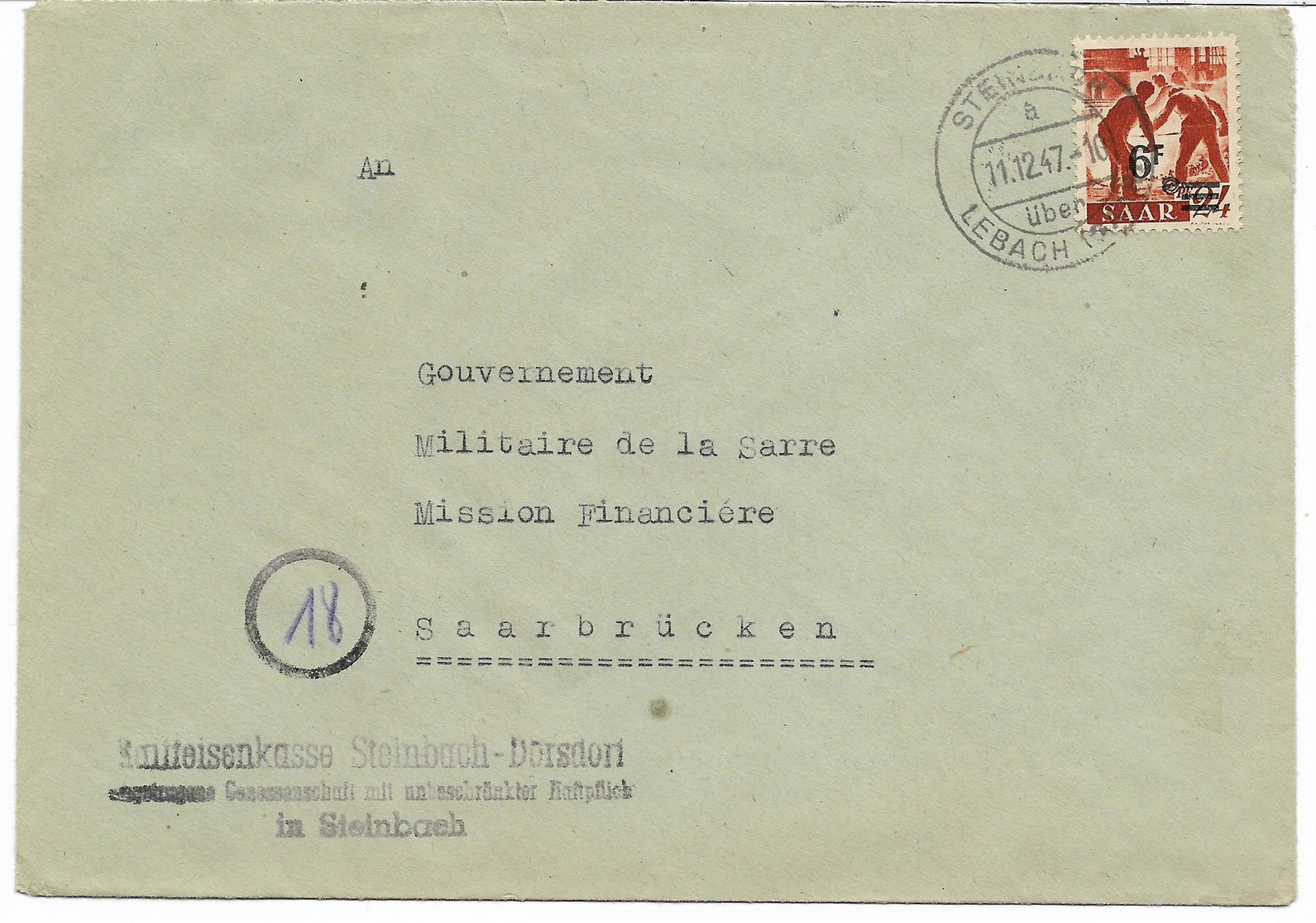 SAAR-SARRE- N° 223A  -24p Surchargè 6F (papier Jaunatre) Seul S/lettre Cachet STEINBACH-LEBACH 11.12.47 Voir Scan - Briefe U. Dokumente