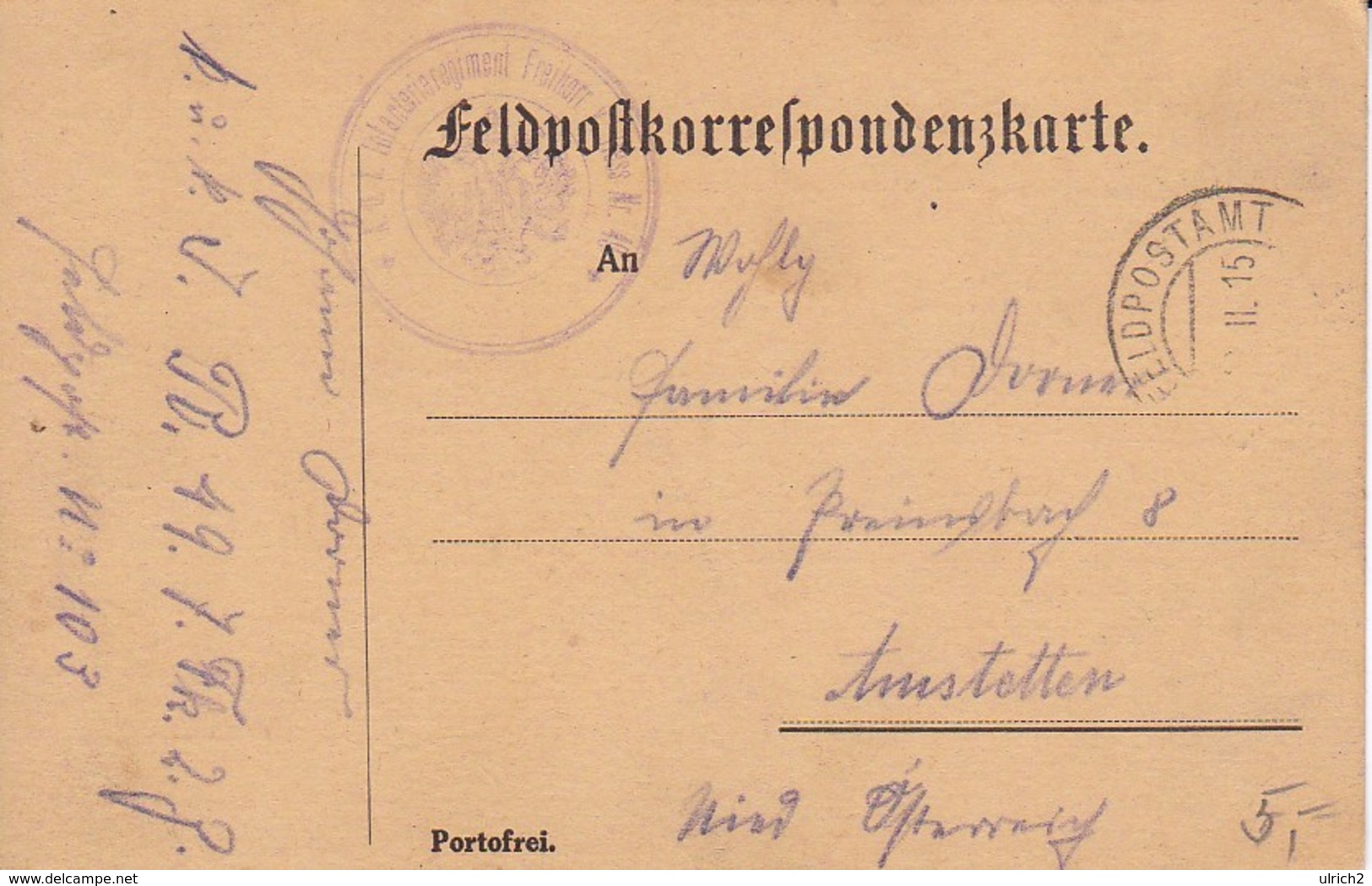 Feldpostkarte K.u.k. Inf Regt Freiherr Von Hess Nr. 49 Nach Amstetten  - 1915 (38799) - Briefe U. Dokumente