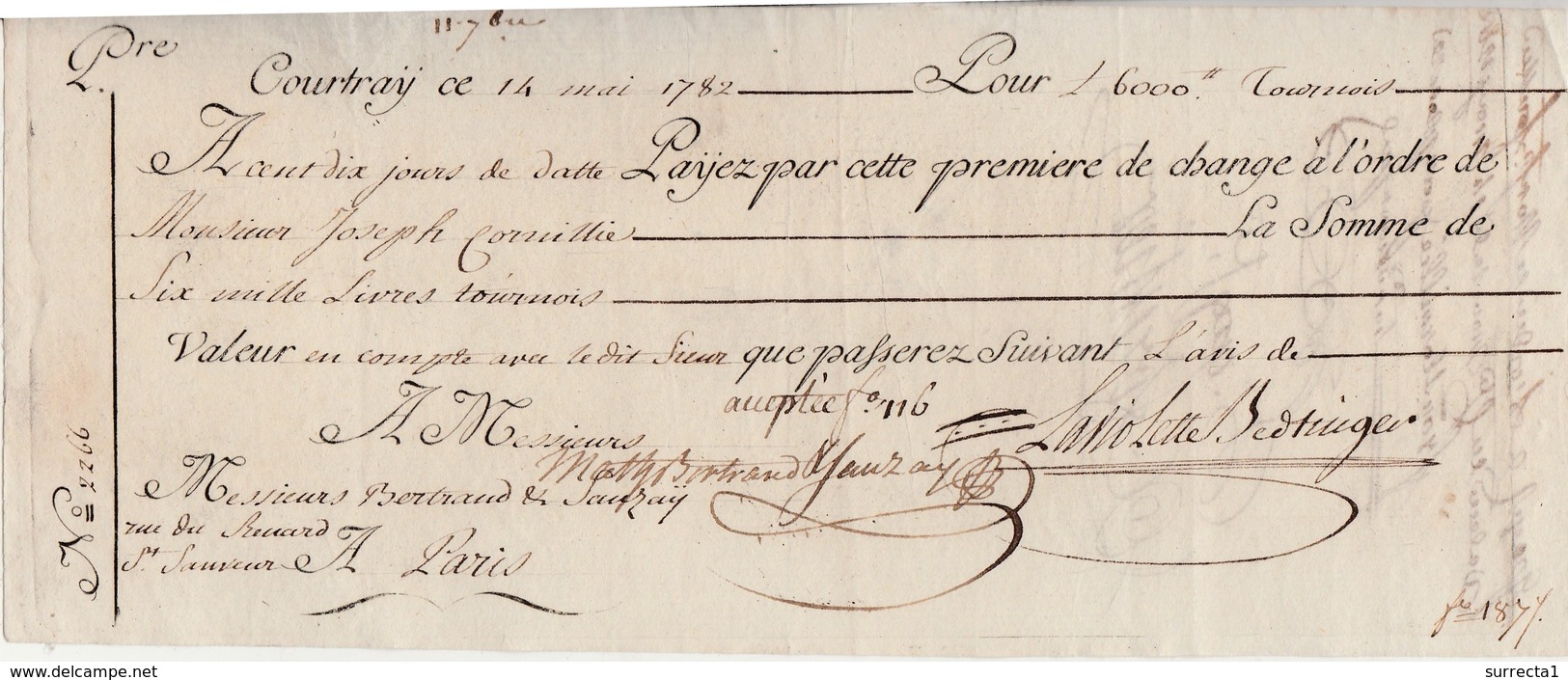 Lettre De Change 1782 / Première 6000 Livres Tournois / Courtray ( Belgique ?) - 1774-1791 Louis XVI