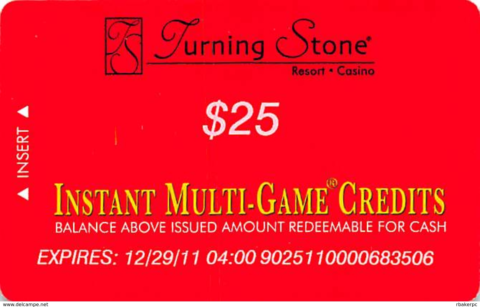 Turning Stone Casino - Verona NY - $25 Instant Multi-Game Credits - XX17 Issue (See Description) - Cartes De Casino