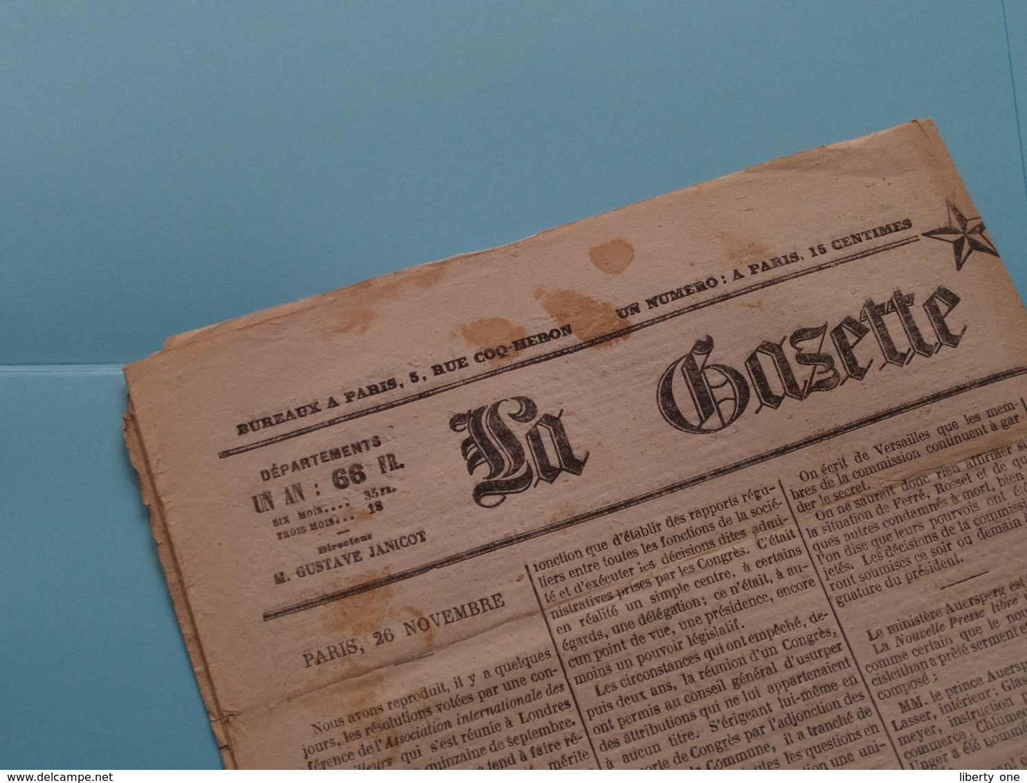 La GAZETTE de FRANCE (4 Pages) 15 Centimes : Lundi 27 Novembre 1871 - 241e Année - Paris (Janicot) !