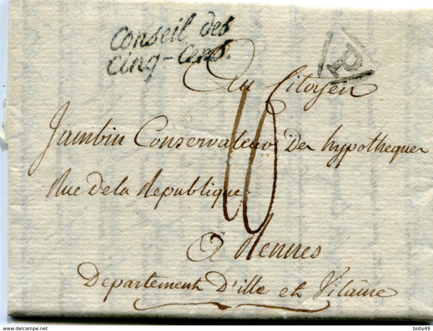 PARIS LAC Du 10/06/1798 Marque Senechal N°896 Conseil Des Cinq Cens Et Taxe De 10 Pour RENNES - 1701-1800: Précurseurs XVIII