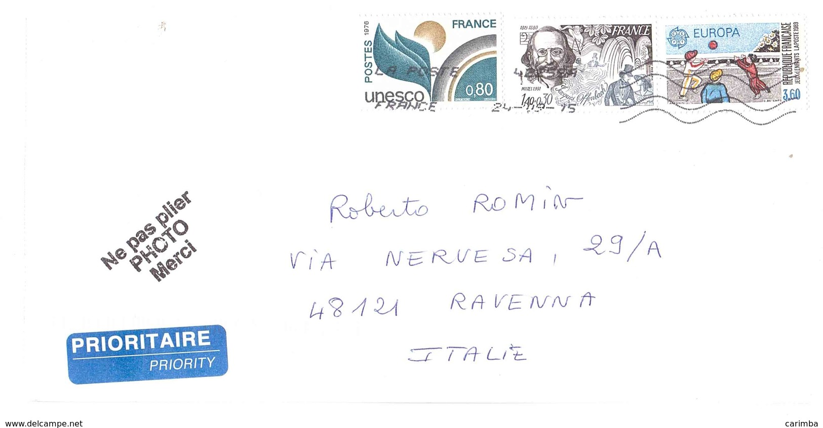 FRANCIA LETTERA X ITALIA CON FRANC.UNESCO 1976 E FRANC.EUROPA 1989 - Storia Postale