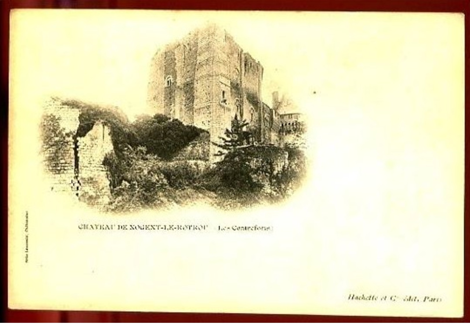 Château De NOGENT-LE-ROTROU (Eure-et-Loire) - Les Contreforts - CP Précurseur, Vers 1900, Dos Non Divisé. - Nogent Le Rotrou