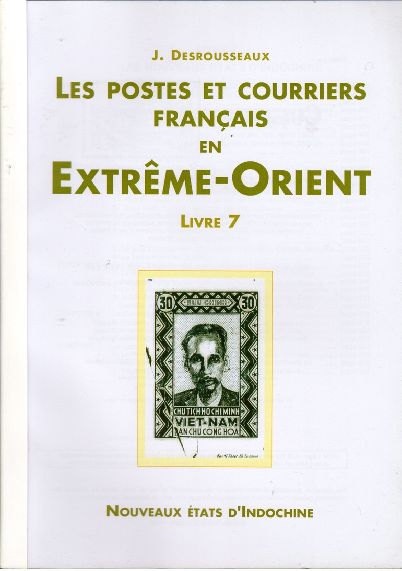 Desrousseaux: Postes Et Courriers En Extreme Orient : Nouveaux états D'indochien Tome 7 - Other & Unclassified