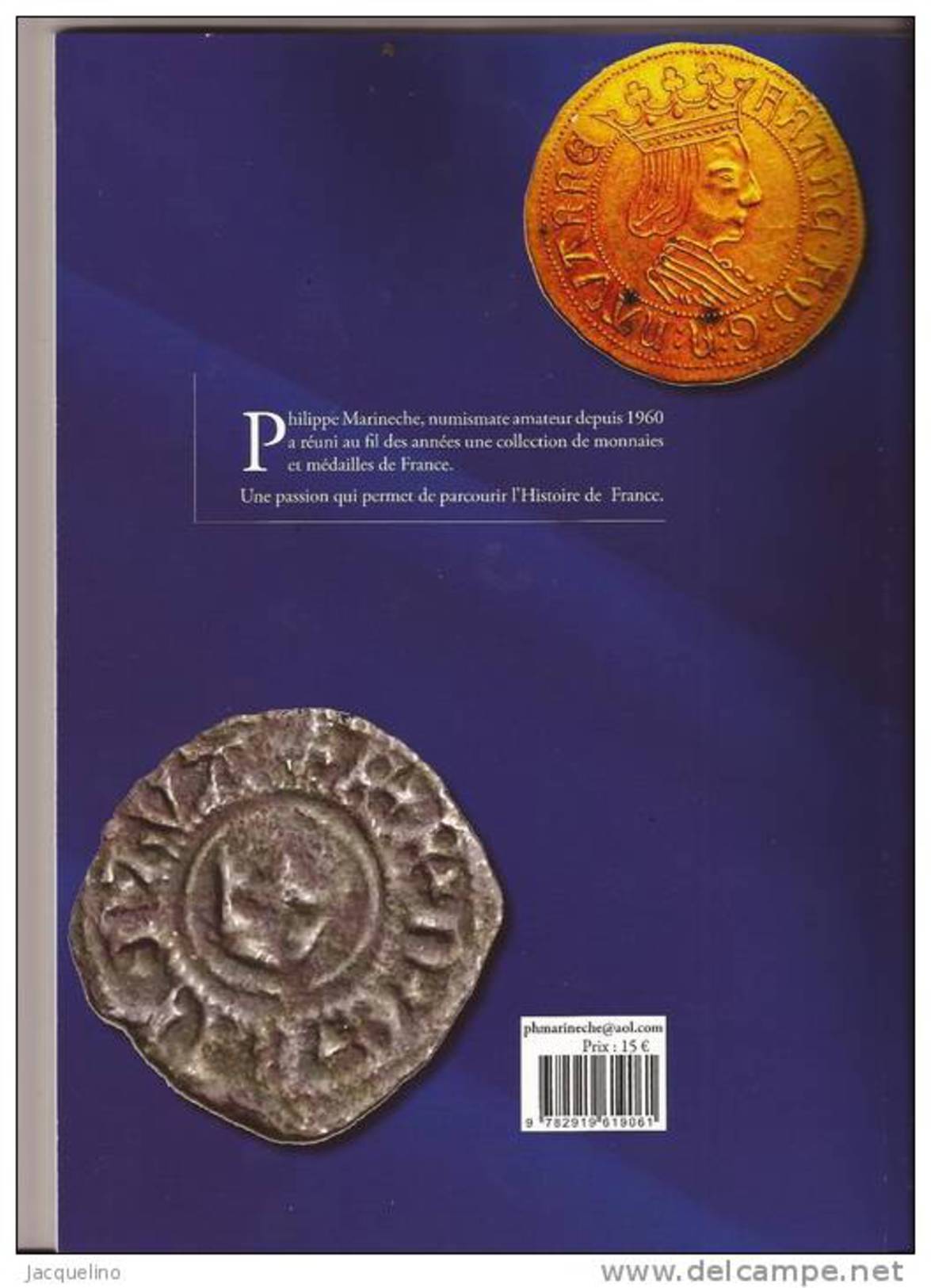 Numismatique Des Rois De Navarre De 1000 à 1515 Inventaire Complet Avec Inédits Livre N° 17. - Autres & Non Classés