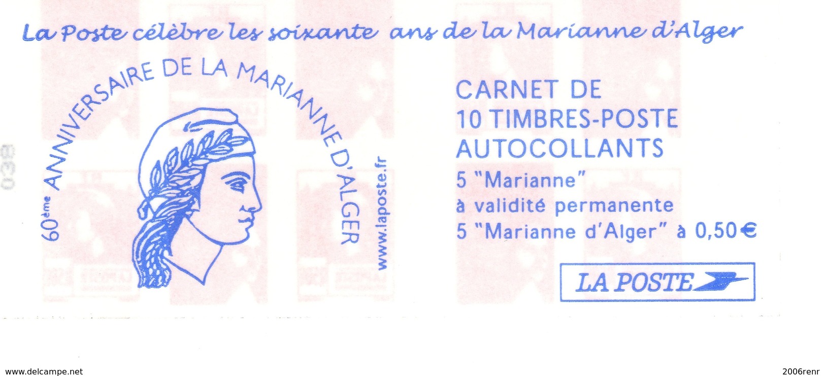 FRANCE CARNET AUTOADHESIFS 1512 LES 60 ANS DE LA MARIANNE D'ALGER. VOIR SCAN RECTO / VERSO - Autres & Non Classés