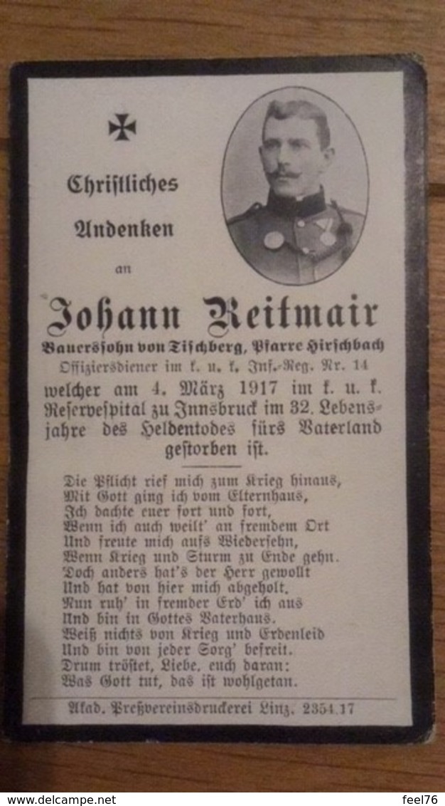 Sterbebild Wk1 Ww1 Bidprentje Avis Décès Deathcard KUK IR14 Reservespital Innsbruck Aus Tischberg 4. März 1917 - 1914-18