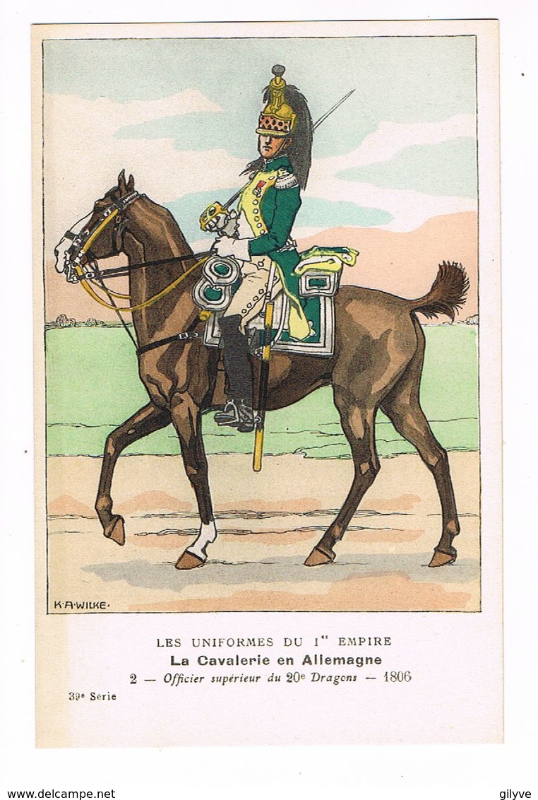 Uniforme.Empire.Cavalerie En Allemagne. 1806.  Illust. K.A.WILKE. ( T.u.116) - Uniformen