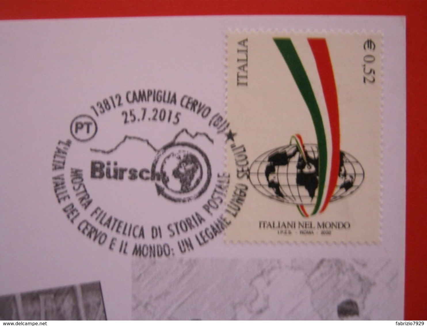 A.01 ITALIA ANNULLO - 2015 CAMPIGLIA CERVO BIELLA BURSCH VALLE CERVO EMIGRAZIONE NEL MONDO - Altri & Non Classificati