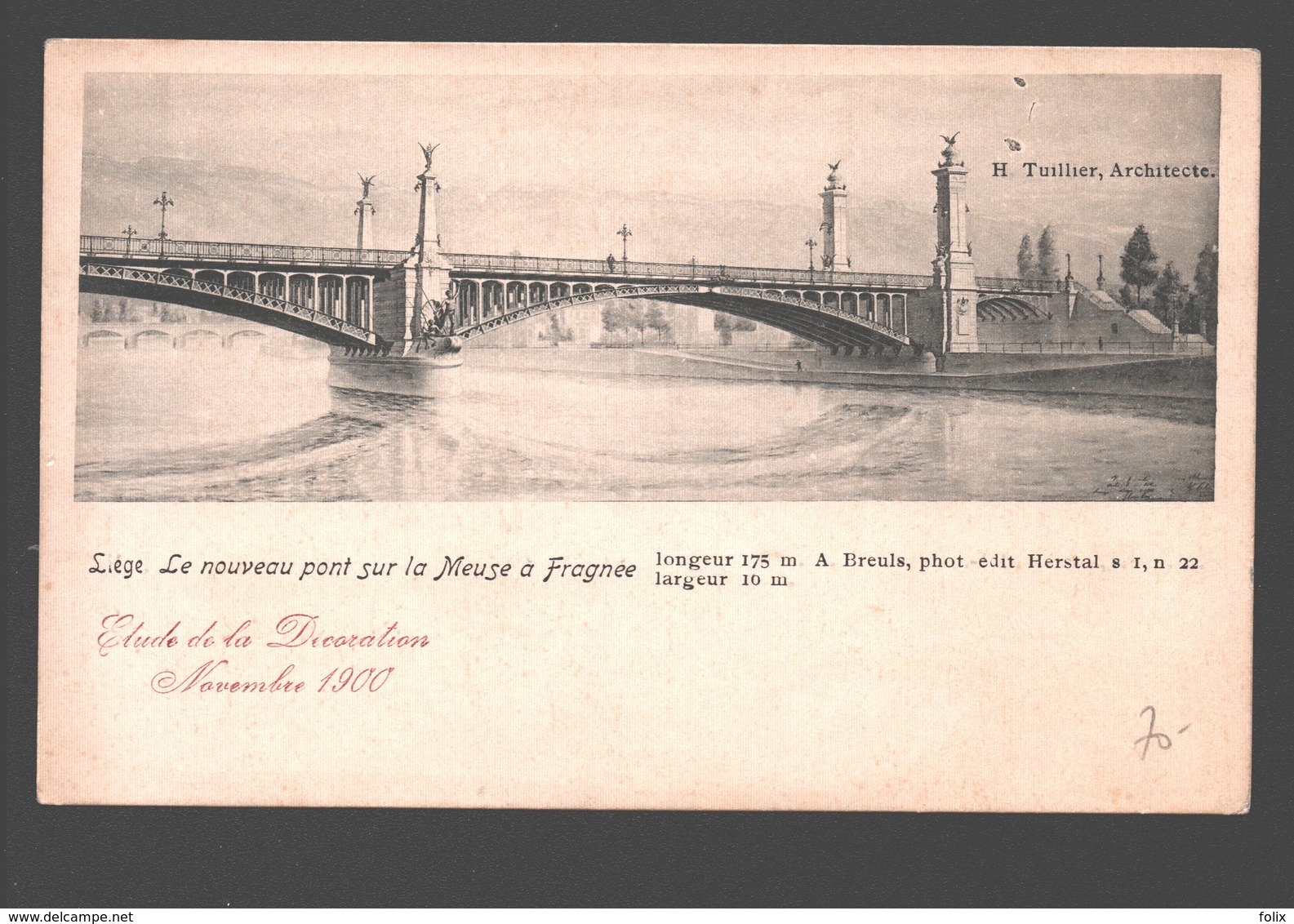 Liège - Le Nouveau Pont Sur La Meuse à Fragnée - Etude De La Décoration Novembre 1900 - Dos Simple - Liege