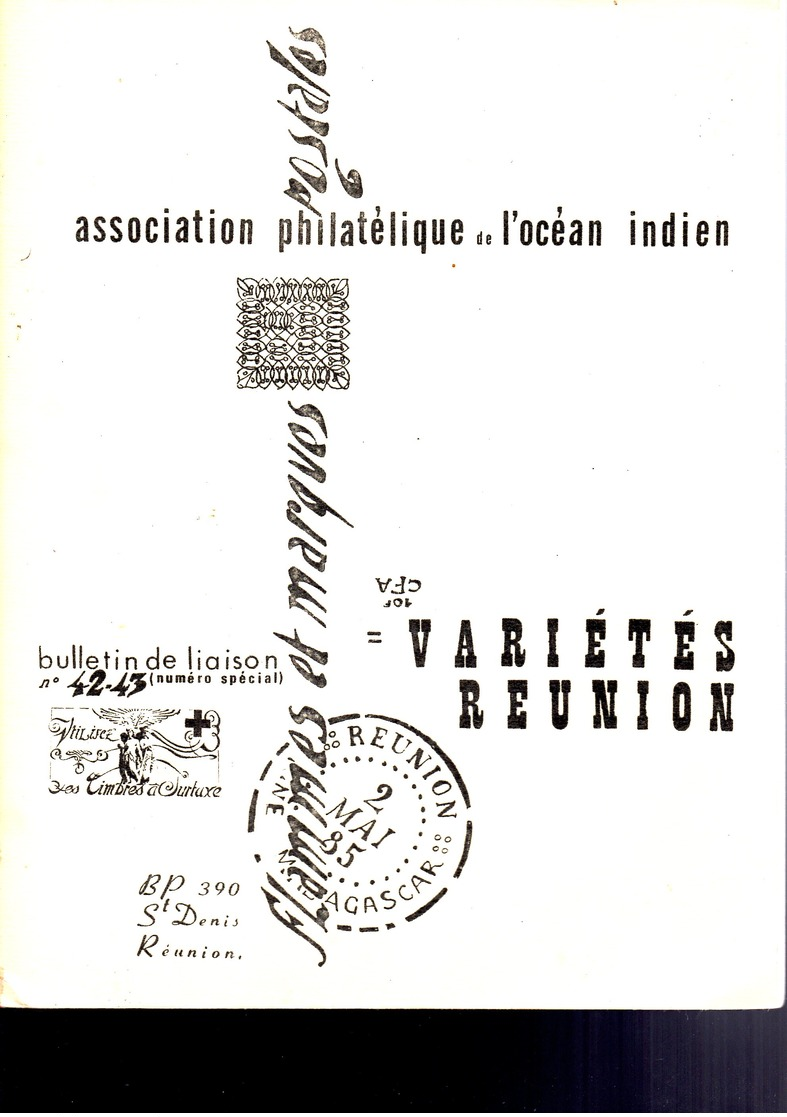 APOI : 1967 : Etude De Varietes De Surcharges Sur Timbres De Reunion 1860 Jusqu à CFA(RARE) - Autres & Non Classés