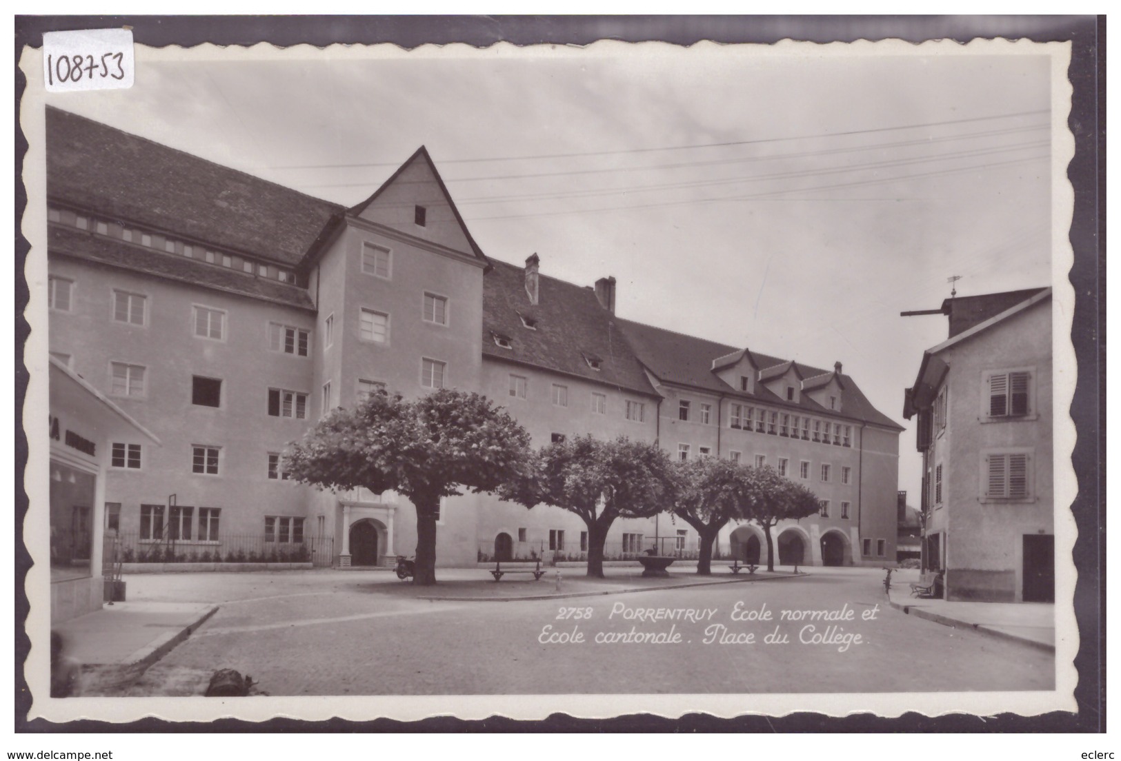 PORRENTRUY - ECOLE CANTONALE, PLACE DU COLLEGE - TB - Porrentruy