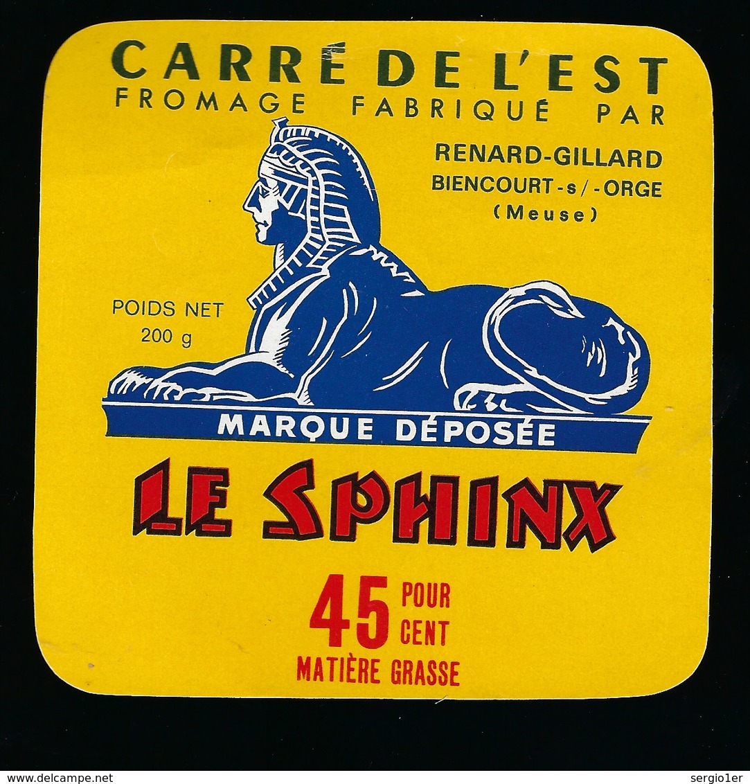 Etiquette Fromage Carré De L'est " Le Sphinx" Fabriqué Dans La Meuse 55 Renard Gillard Biencourt S Orge 55 - Fromage