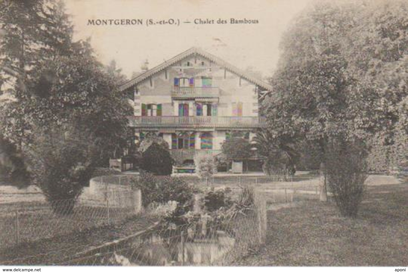 91 (  Montgeron "..chalet Des Bambous. " ) .. - Montgeron