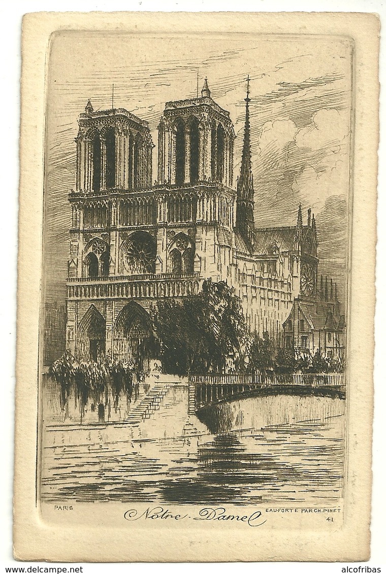 75 CPA Paris Gravure Eau Forte Notre Dame Charles Pinet Graveur N° 41 - Notre Dame De Paris