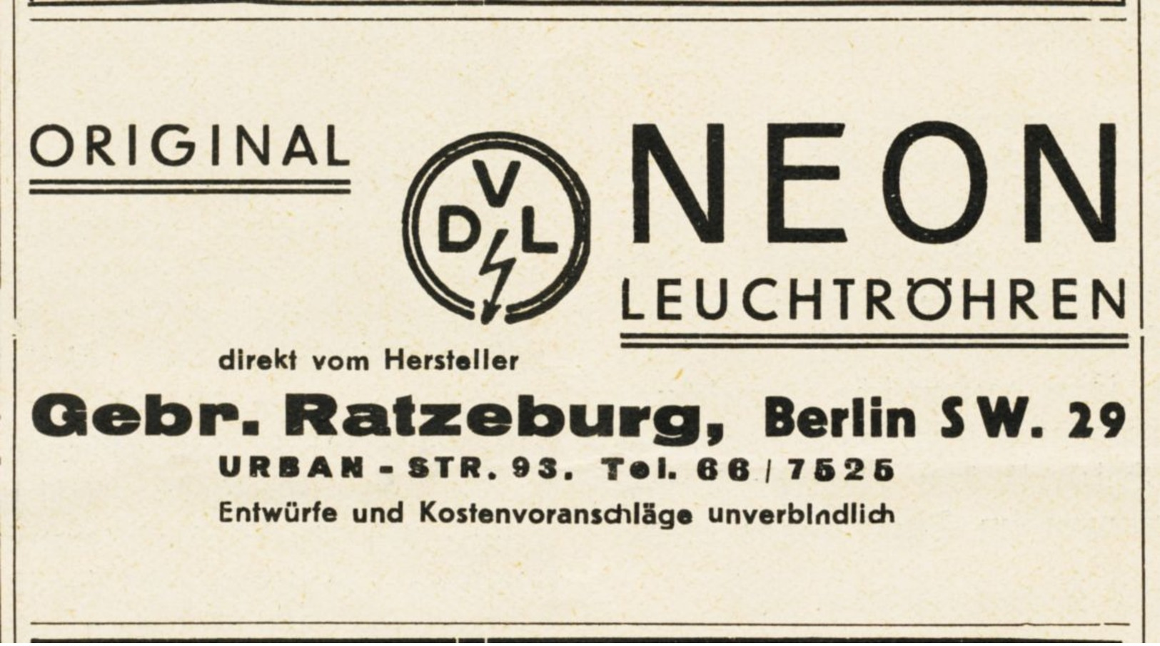 Original-Werbung/ Anzeige 1938 - NEON LEUCHTRÖHREN / GEBRÜDER RATZEBURG - BERLIN - Ca. 90 X 50 Mm - Publicités