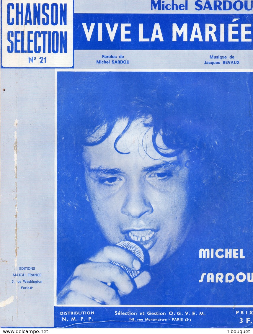 Partition Musicale Ancienne  Michel Sardou " Vive La Mariée " Paroles M. Sardou Et Musique J. Revaux - Scores & Partitions