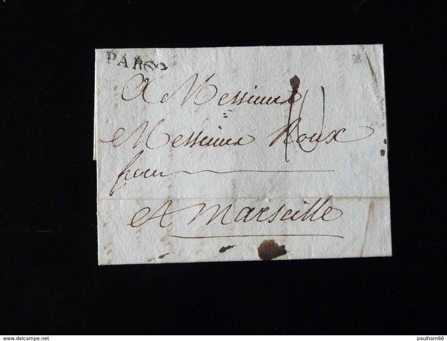 LETTRE DE PARIS POUR MARSEILLE  -  1778  - - 1701-1800: Précurseurs XVIII